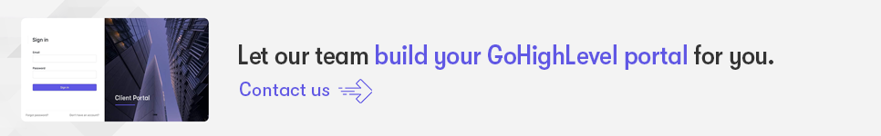 let our team build your gohighlevel