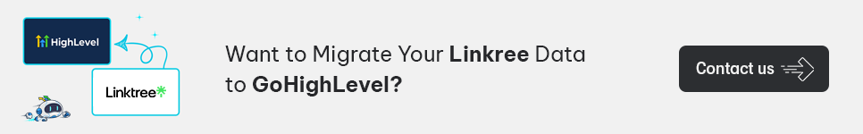want to migrate your linkree data to