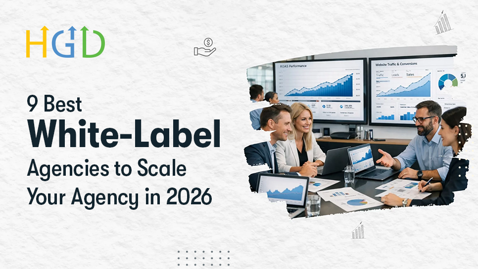 9 Best White-Label Agencies to Scale Your Agency in 2026