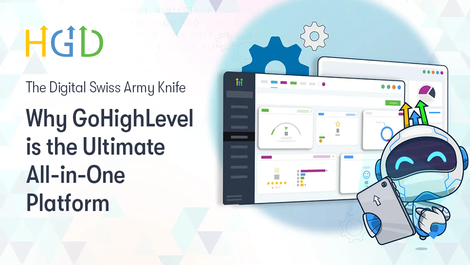 Scale Faster with GoHighLevel: No More Messy Software Stacks