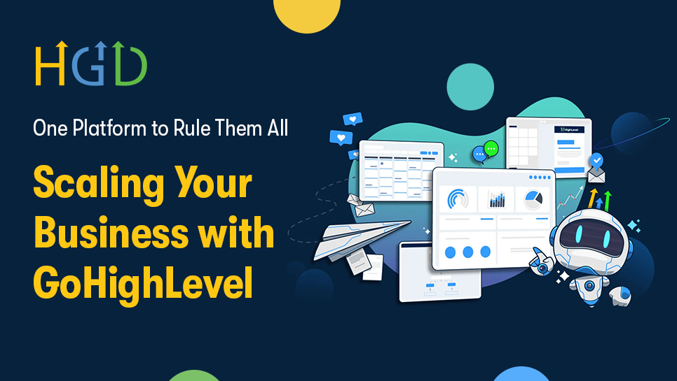 Why GoHighLevel is the Best All-in-One CRM for Small Business